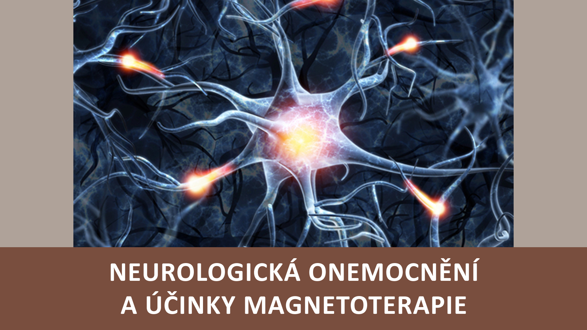Neurologické ochorenia a účinky magnetoterapie